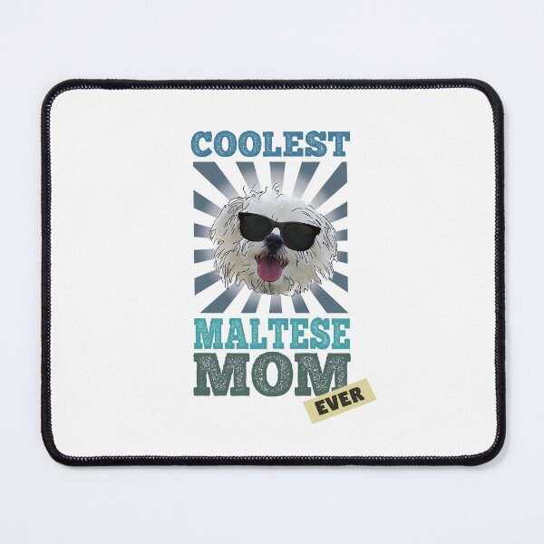 Item preview, Coolest Maltese Mom Ever Dog Lover designed and sold by SunnyStreet.