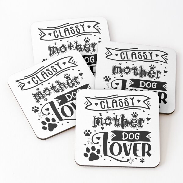 Item preview, Classy Mother Dog Lover - Cool Design Gift Idea For Dog Lovers designed and sold by Prince - Bestseller ★★★★★.