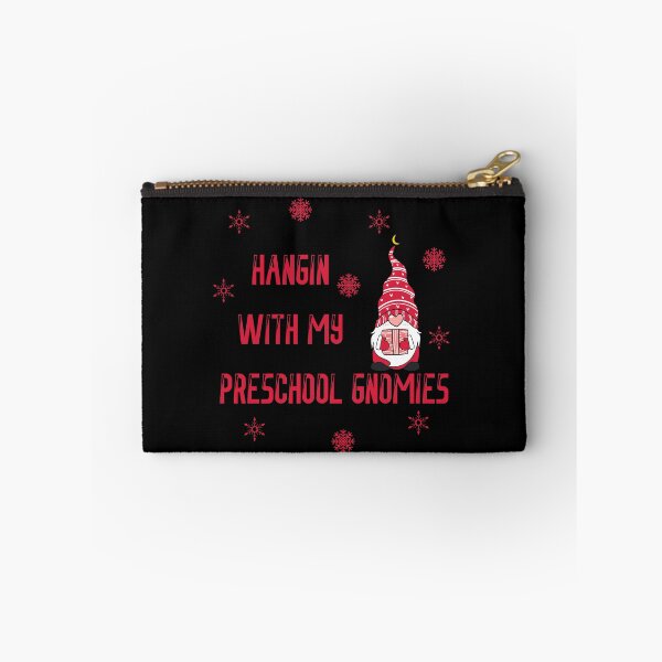 Item preview, Hangin With My Preschool Gnomies , funny  designed and sold by laamriya974.