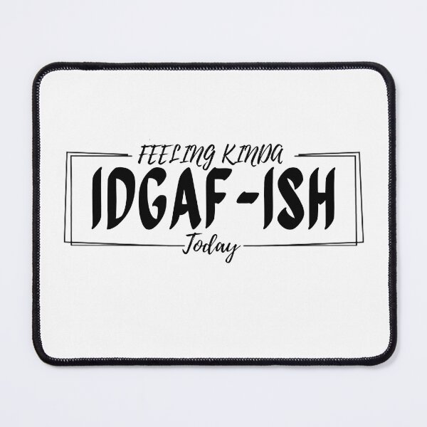 Item preview, feeling kinda idgaf ish today designed and sold by LUX2Boutique ★★★★★.