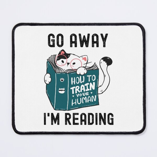 Item preview, Go Away I'm Reading designed and sold by DAFIN.