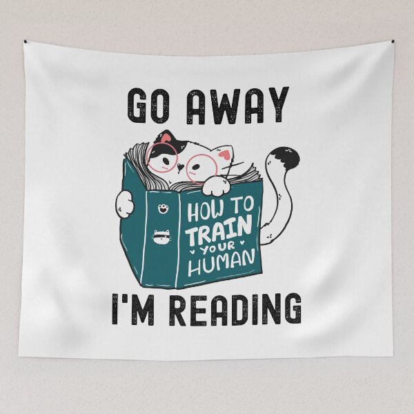 Item preview, Go Away I'm Reading designed and sold by DAFIN.