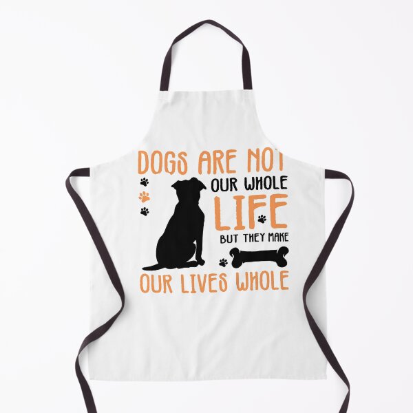 Item preview, Dogs Are Not Our Whole Life But They Make Our Lives Whole - Cool Design Gift Idea For Dog Lovers designed and sold by Prince - Bestseller ★★★★★.