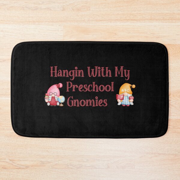 Item preview, Hangin With My Preschool Gnomies , funny  designed and sold by laamriya974.