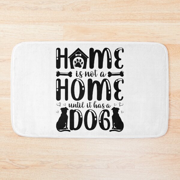 Item preview, Home Is Not a Home until It Has a Dog - Cool Design Gift Idea for Dog Lovers designed and sold by Prince - Bestseller ★★★★★.