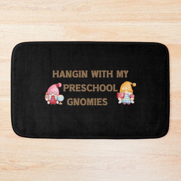 Item preview, Hangin With My Preschool Gnomies , funny  designed and sold by laamriya974.