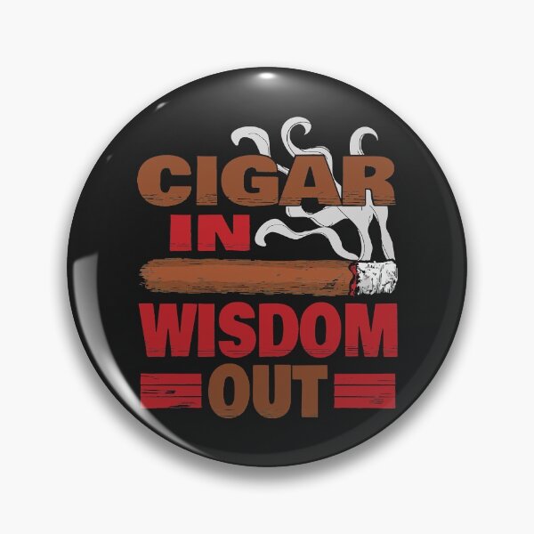 Item preview, Cigar In Wisdom Out  Funny Cigar Smoker Gift designed and sold by romanl3.
