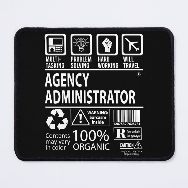 Item preview, Agency Administrator T Shirt - MultiTasking Certified Job Gift Item Tee designed and sold by sabinacsnm.