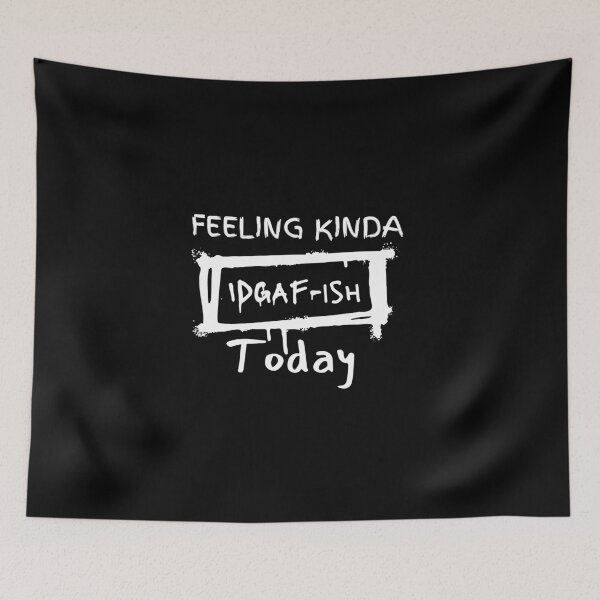 Item preview, feeling kinda idgaf ish today designed and sold by LUX2Boutique ★★★★★.