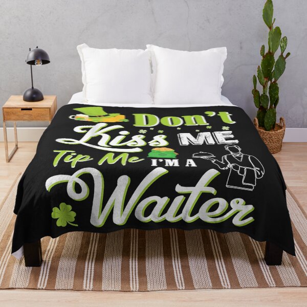 Item preview, Don't Kiss Me Tip Me I'm A Waiter Happy My Saint Patrick Day designed and sold by romanl3.