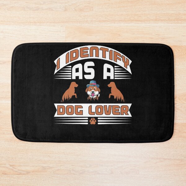 Item preview, I Identify As a Dog Lover - Cool Funny Puppy Design Gift Idea For Dog Lovers designed and sold by Prince - Bestseller ★★★★★.