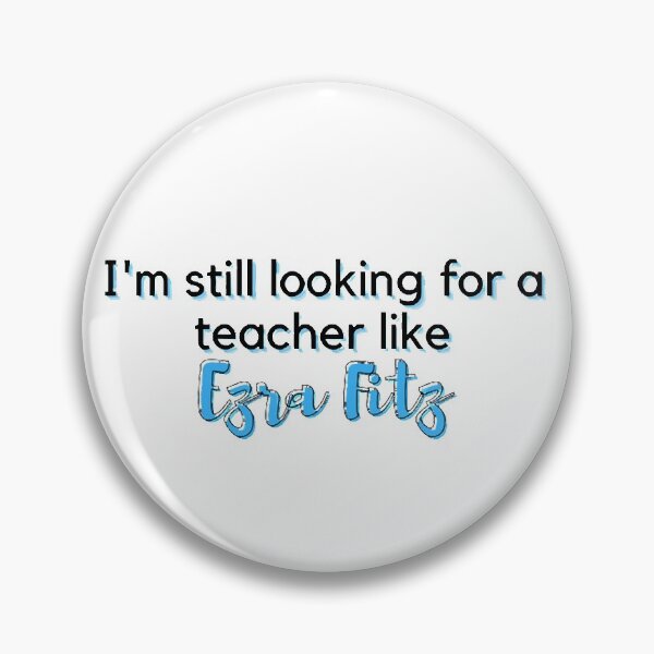 Item preview, Ezra Fitz PLL quote designed and sold by ConnieLouise44.