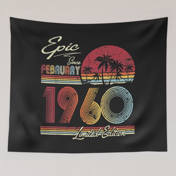 Item preview, Epic Since February 1960 62nd Year Old Birthday designed and sold by romanl3.
