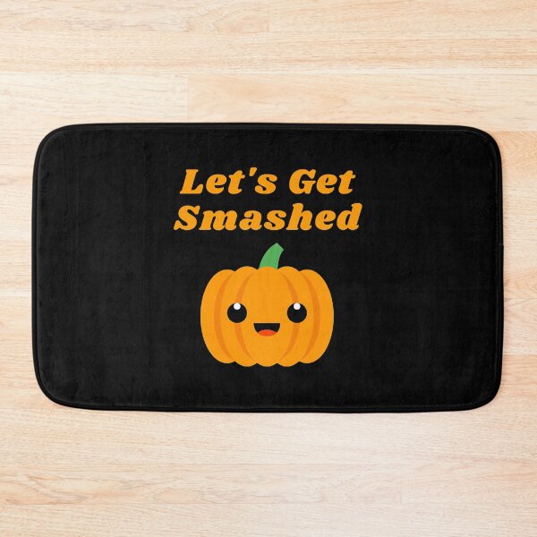 Item preview, Halloween Lets Get Smashed Cute Kawaii Smiling Pumpkin  designed and sold by thjamarioyzd.