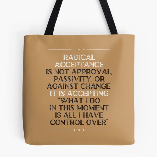 Item preview, Mental Health Awareness. Mental Health Matters. Wise Mind. DBT Skill. Radical Acceptance. You are worthy of care. designed and sold by Orianah.