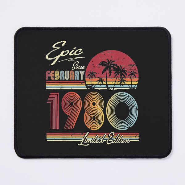 Item preview, Epic Since February 1980 42nd Year Old Birthday designed and sold by romanl3.