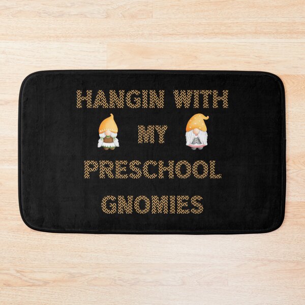 Item preview, Hangin With My Preschool Gnomies , funny  designed and sold by laamriya974.