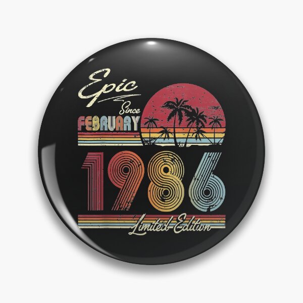 Item preview, Epic Since February 1986 36th Year Old Birthday designed and sold by romanl3.