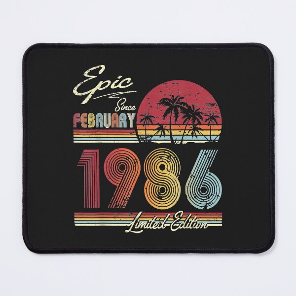 Item preview, Epic Since February 1986 36th Year Old Birthday designed and sold by romanl3.