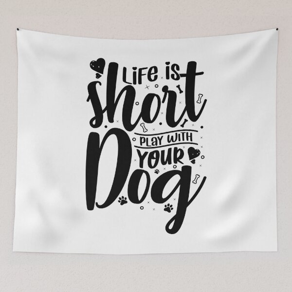 Item preview, Life Is Short Play with Your Dog - Cool Design Gift Idea for Dog Lovers designed and sold by Prince - Bestseller ★★★★★.