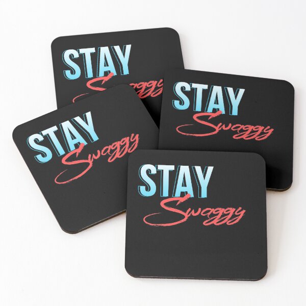 Item preview, stay swaggy quote designed and sold by SydRayne.
