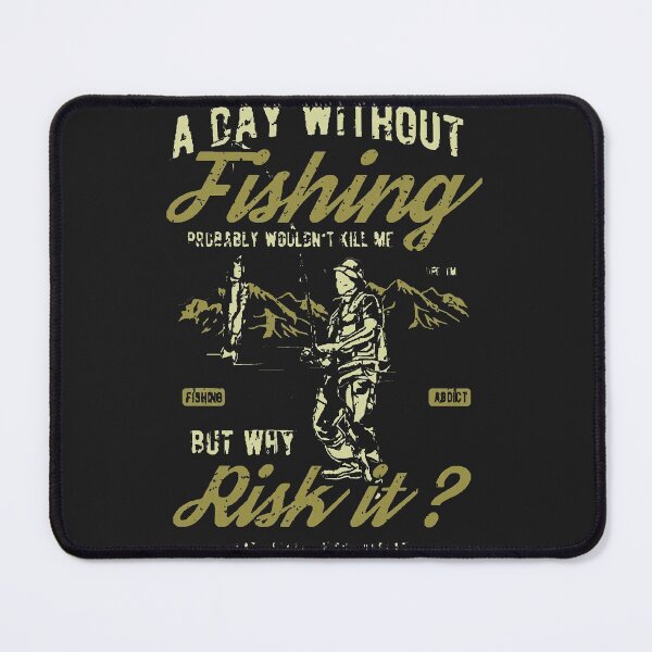 Item preview, Fishing Funny Pun designed and sold by Vsdferh.