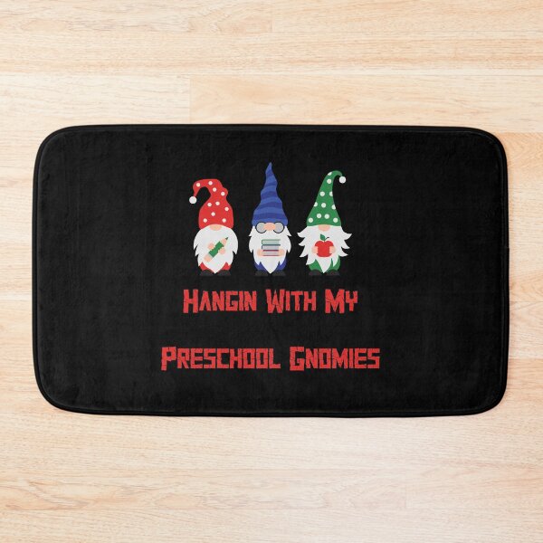 Item preview, Hangin With My Preschool Gnomies , funny  designed and sold by laamriya974.