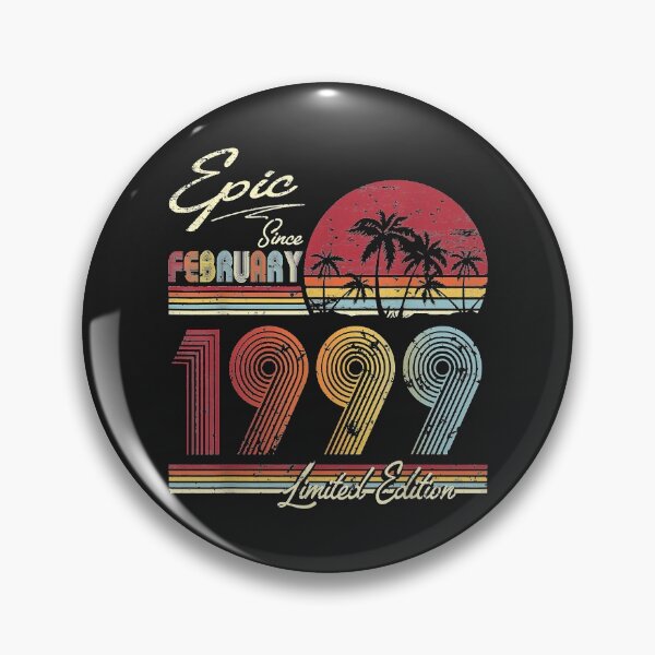 Item preview, Epic Since February 1999 23rd Year Old Birthday designed and sold by romanl3.