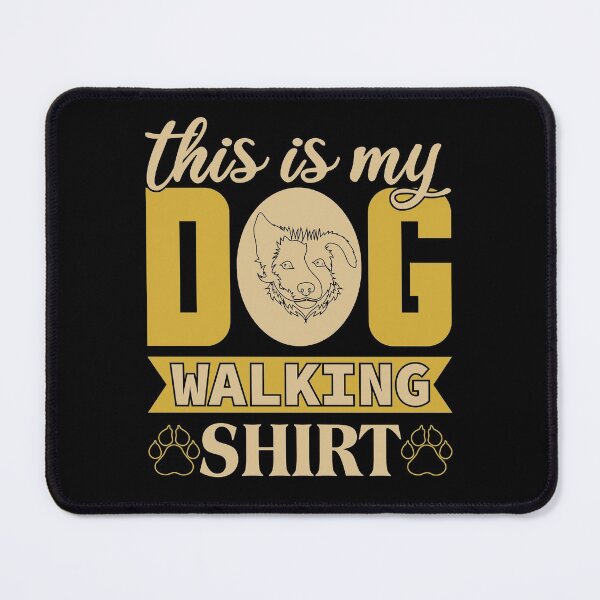 Item preview, This Is My Dog Walking Shirt - Cool Design Gift Idea For Dog Lovers designed and sold by Prince - Bestseller ★★★★★.