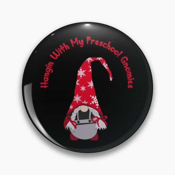 Item preview, Hangin With My Preschool Gnomies , funny  designed and sold by laamriya974.