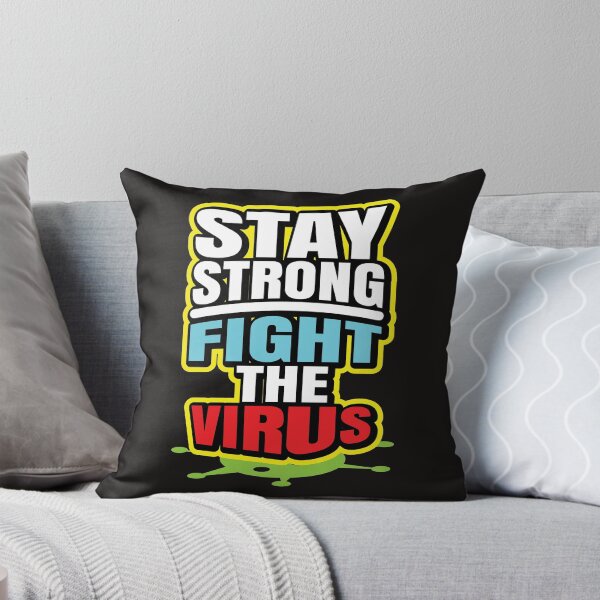 Item preview, stay strong figtht the virus designed and sold by lil wazabi.