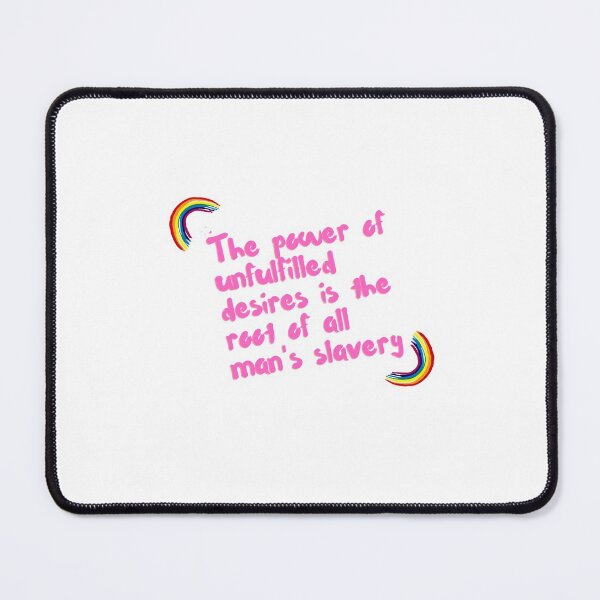 Item preview, “The power of unfulfilled desires is the root of all man's slavery” designed and sold by storeAN.