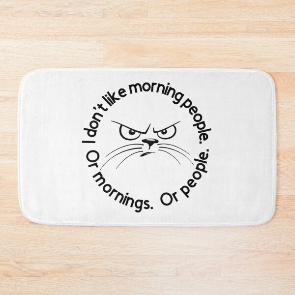 Item preview, I Don't Like Morning People, or Mornings, or People - Funny Cat Face Illustration Gift Idea for Cat Lovers designed and sold by Prince - Bestseller ★★★★★.