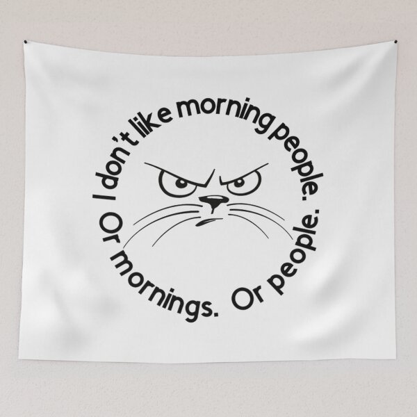 Item preview, I Don't Like Morning People, or Mornings, or People - Funny Cat Face Illustration Gift Idea for Cat Lovers designed and sold by Prince - Bestseller ★★★★★.