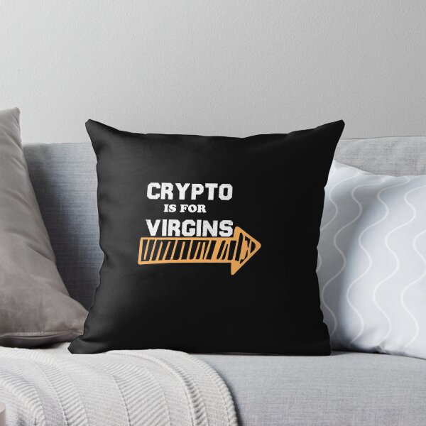 Item preview, Crypto Is for Virgins Funny designed and sold by Vireltoo.