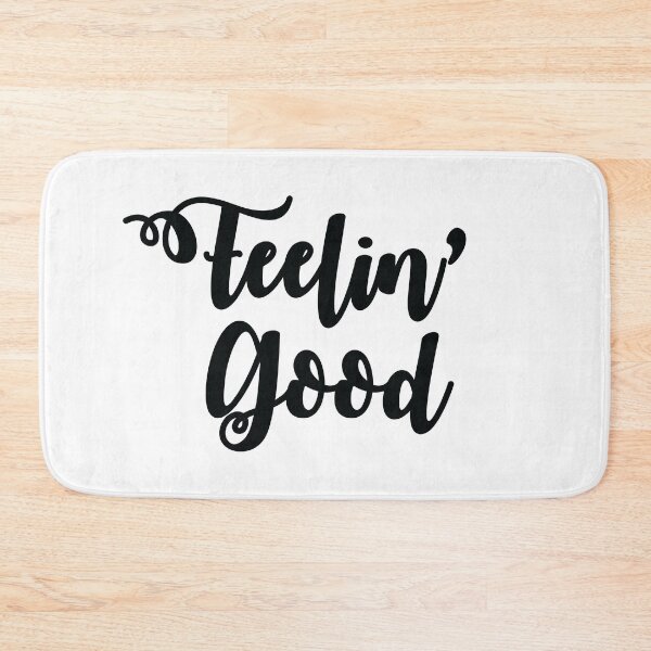 Item preview, Feelin' Good - Feeling Good designed and sold by TeeRock.