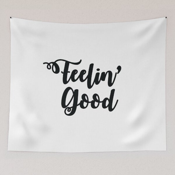 Item preview, Feelin' Good - Feeling Good designed and sold by TeeRock.