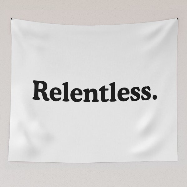 Item preview, Relentless designed and sold by allysmar.