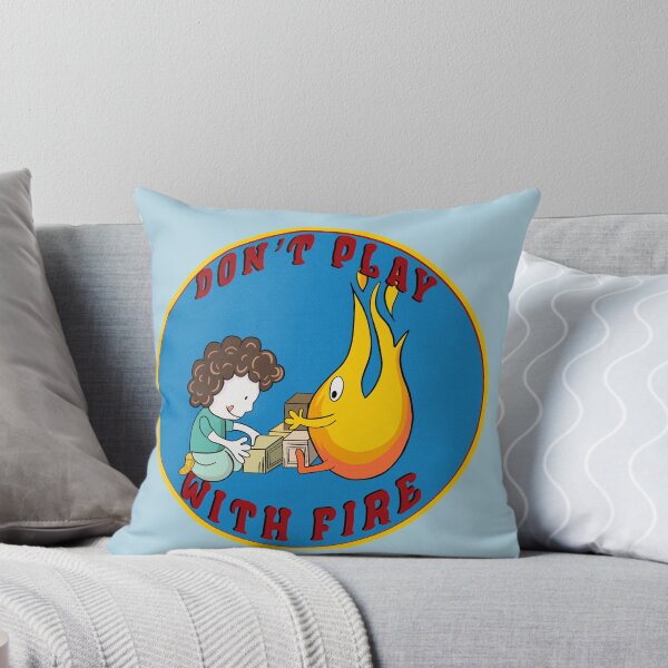 Item preview, Don't play with fire! designed and sold by Mywaytothehigh.