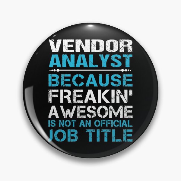 Item preview, Vendor Analyst T Shirt - Freaking Awesome Job Gift Item Tee designed and sold by oetate4774.
