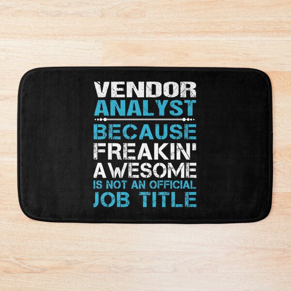 Item preview, Vendor Analyst T Shirt - Freaking Awesome Job Gift Item Tee designed and sold by oetate4774.