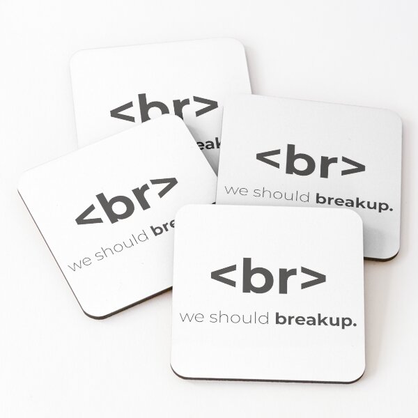 Item preview, Programmers < br > "We should breakup." designed and sold by Wanc Designs.