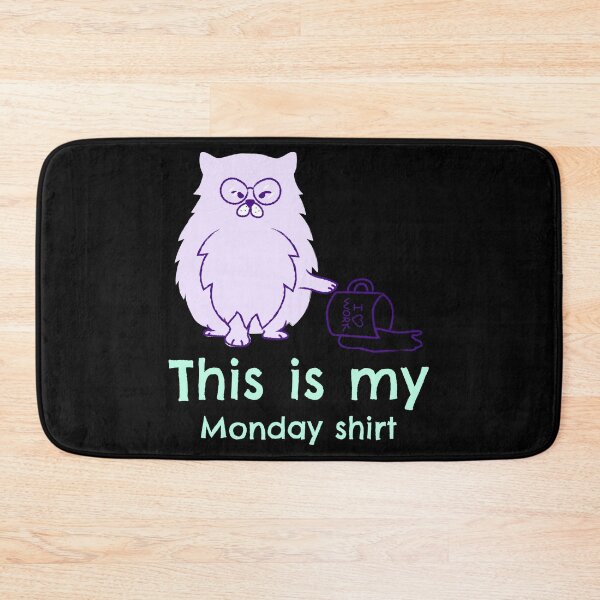 Item preview, This is my Monday shirt - Funny Cat Design designed and sold by TheHillSpruce.