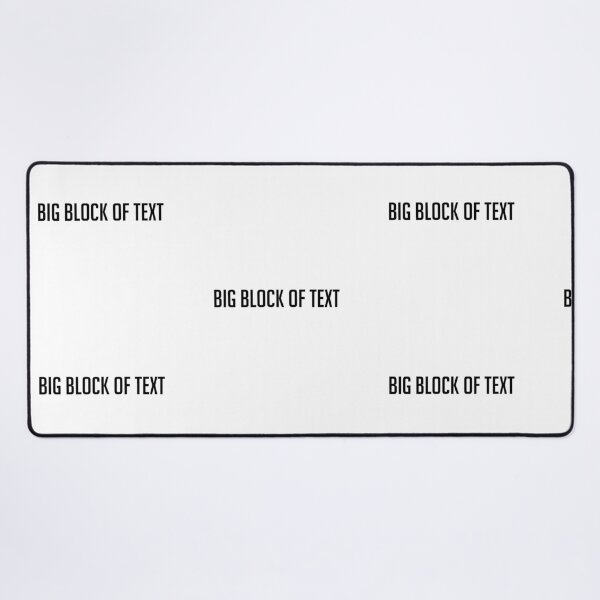 Item preview, Big Block Of Text designed and sold by pastelsloth.