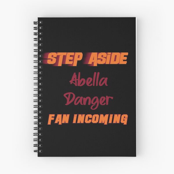 Item preview, Abella Danger - Step Aside, incoming fan designed and sold by 2Girls1Shirt.