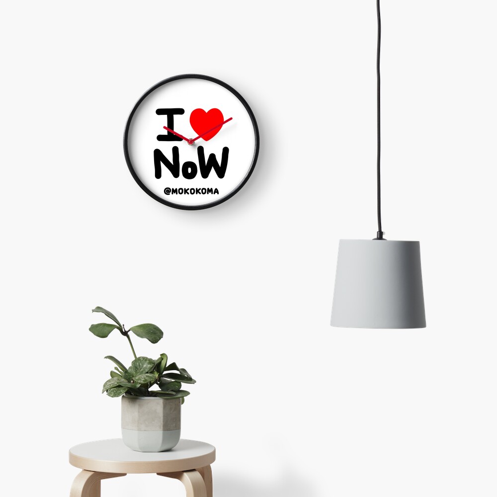I LOVE NoW (Black Text) Clock