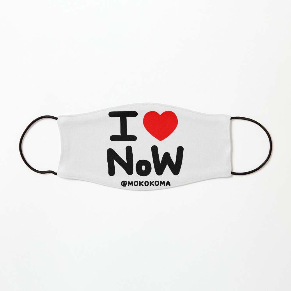 I LOVE NoW (Black Text) Mask