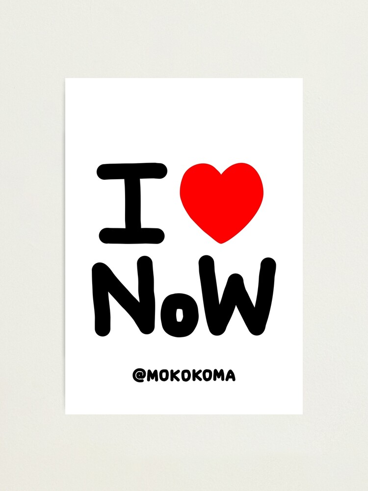 Alternate view of I LOVE NoW (Black Text) Photographic Print