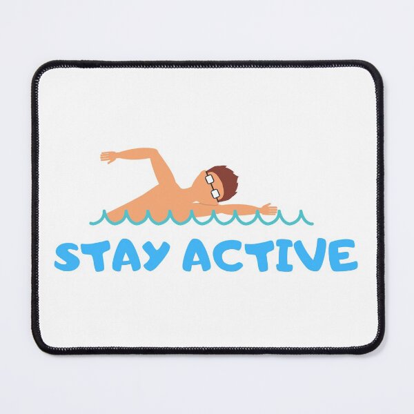 Item preview, Stay Active Swimming designed and sold by D/Art ⭐⭐⭐⭐⭐.