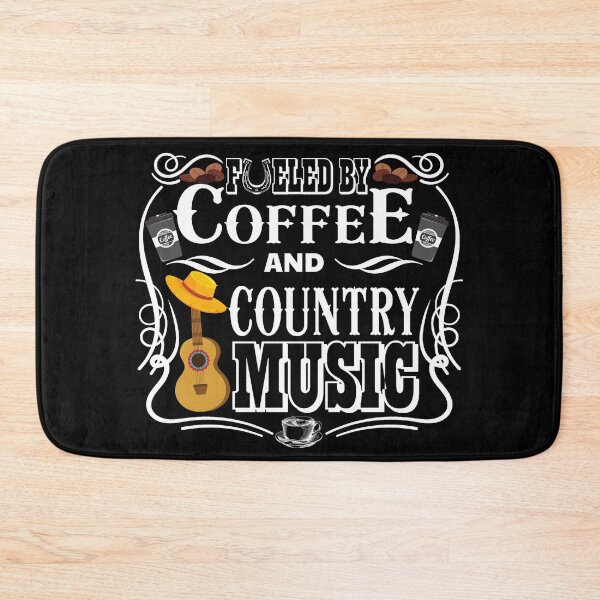 Item preview, fueled by coffee and country music designed and sold by DsignTByMason.